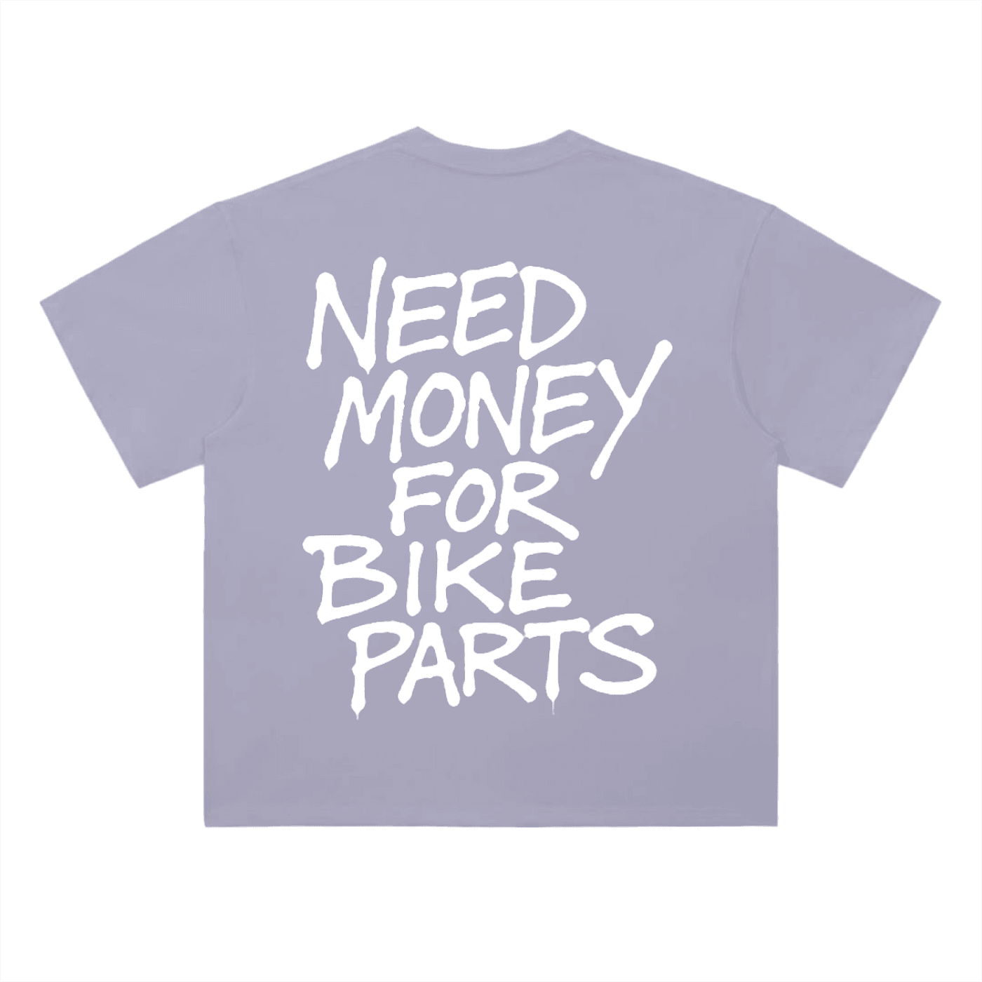 Need Money Tee V3 - MXwraps