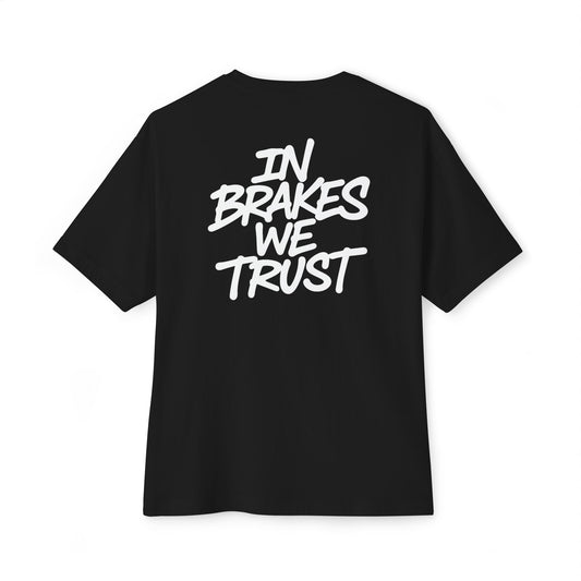 In Brakes We Trust Tee