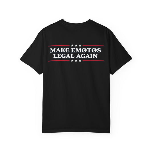 Make Emotos Legal Again Tee - MXwraps