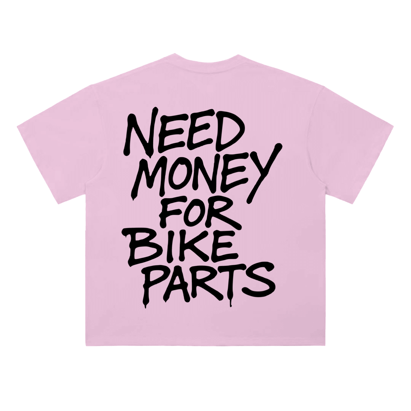 Need Money Tee - MXwraps