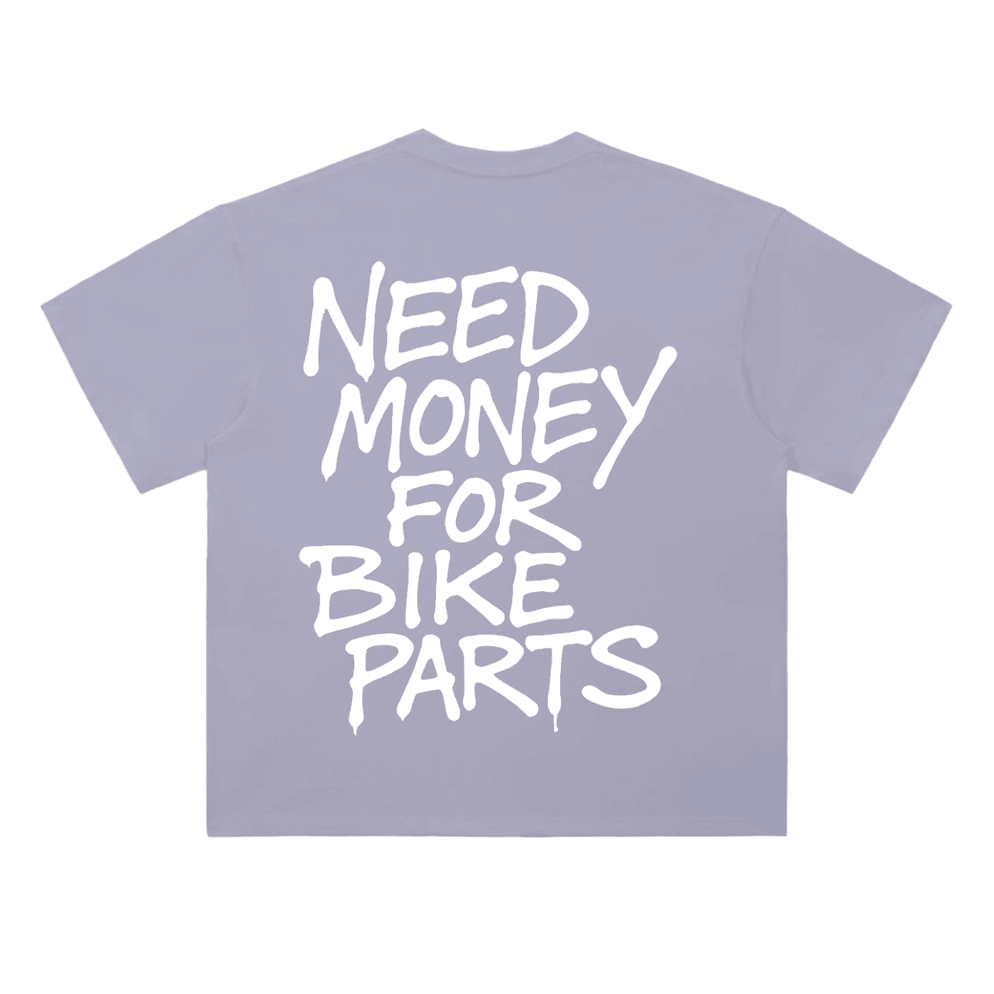 Need Money Tee - MXwraps